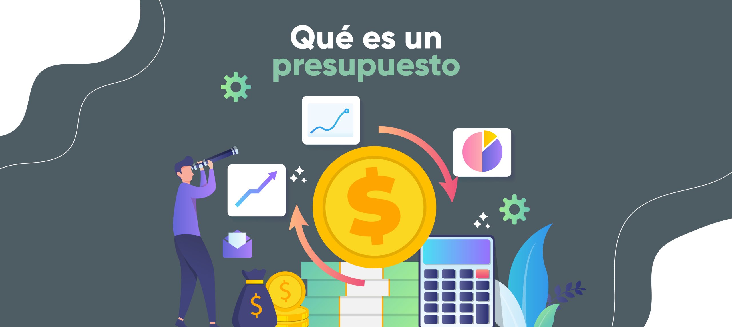 Aprende a hacer tu presupuesto